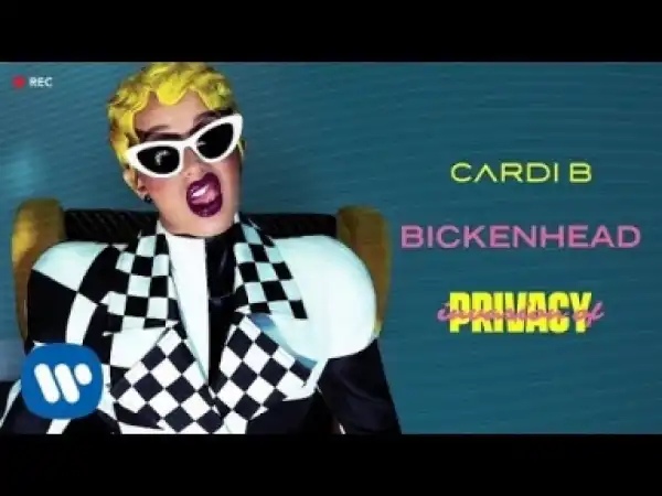 Cardi B - Bickenhead